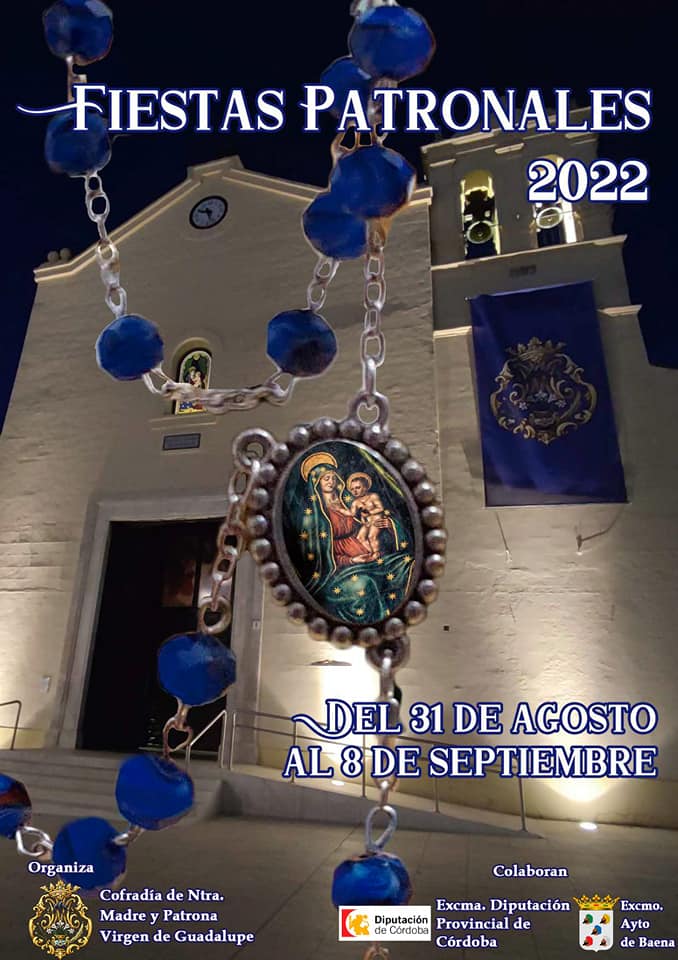 Fiestas patronales de Nuestra Señora de Guadalupe 2022 Baena